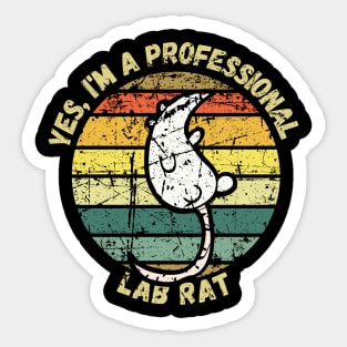 Yes, I'm A Lab Rat Sticker